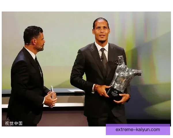 范戴克在近期欧洲杯决赛中表现出色，球队遗憾未能夺冠